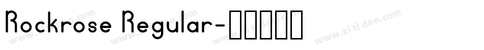 Rockrose Regular字体转换